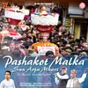 Pashakot Malka Sun Arja Mhari